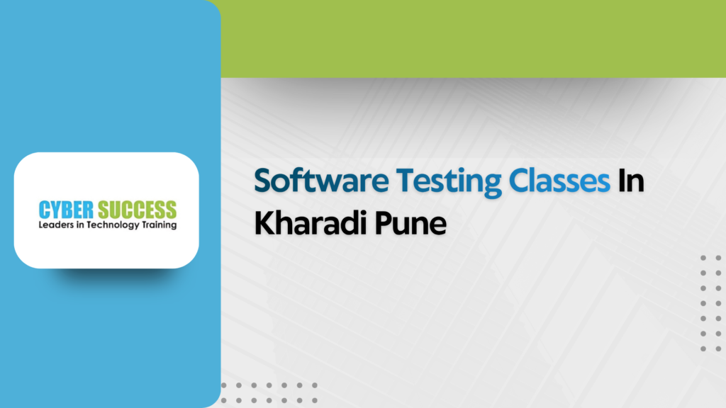 Software Testing Classes in Kharadi Pune with Placement